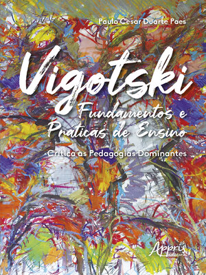 cover image of Vigotski Fundamentos e Práticas de Ensino